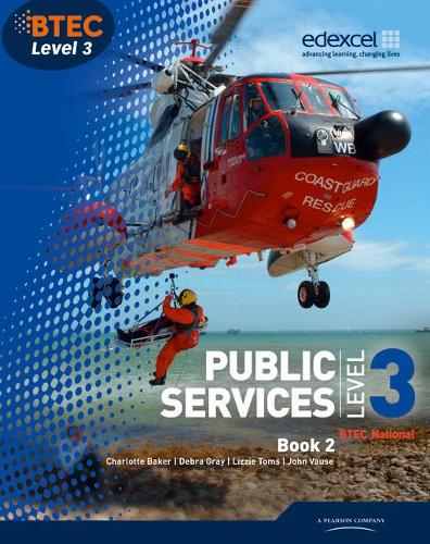 Бумажная книга «BTEC Level 3 National Public Services Student Book 2», авторов Дебра Грей, Элизабет Томс - фото №1