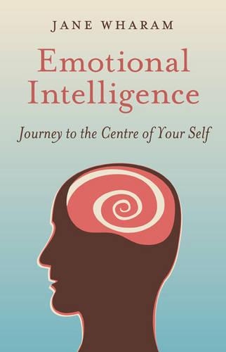 Бумажная книга «Emotional Intelligence – Journey to the Centre of Your Self», автор Джейн Уарам - фото №1