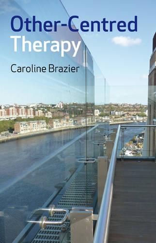 Паперова книга «Other–Centred Therapy», автор Кароліна Брейзе - фото №1