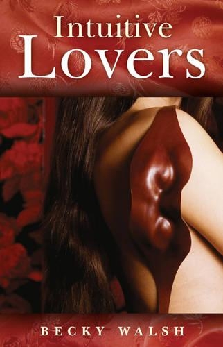 Бумажная книга «Intuitive Lovers», автор Бекки Уолш - фото №1
