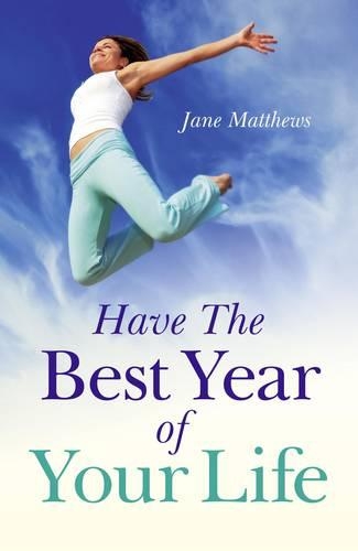 Бумажная книга «Have The Best Year of Your Life», автор Джейн Мэтьюз	 - фото №1