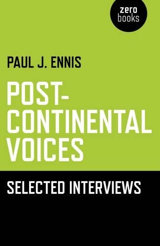 Бумажная книга «Post–Continental Voices: Selected Interviews», автор Пол Эннис - фото №1