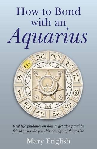 Паперова книга «How to Bond with An Aquarius», автор Мері Інгліш - фото №1
