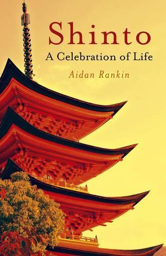 Бумажная книга «Shinto: A celebration of Life», автор Эйдан Рэнкин - фото №1