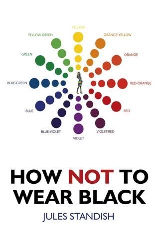 Бумажная книга «How Not to Wear Black», автор Жюль Стэндиш - фото №1