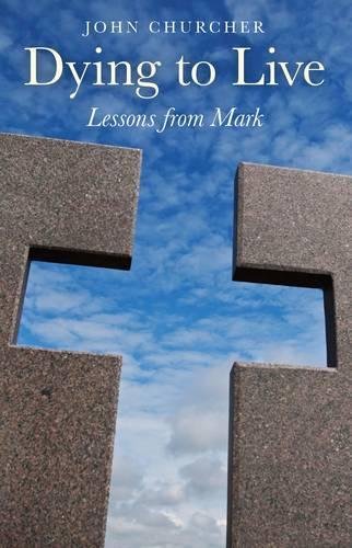Бумажная книга «Dying to Live – Lessons from Mark», автор Джон Черчер - фото №1