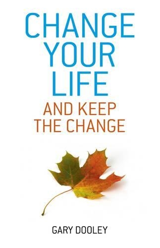 Бумажная книга «Change Your Life, and Keep the Change», автор Гэри Дули - фото №1