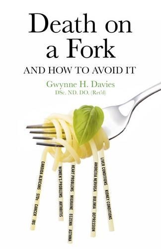 Бумажная книга «Death on a Fork – and how to avoid it», автор Гвинн Дэвис - фото №1