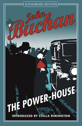 Бумажная книга «The Power House: Authorised Edition», автор Джон Бьюкен - фото №1