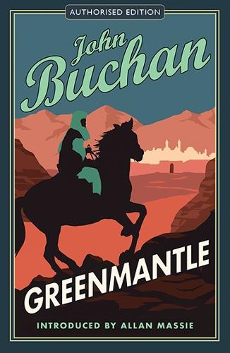 Бумажная книга «Greenmantle: Authorised Edition», автор Джон Бьюкен - фото №1