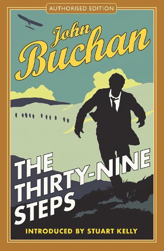 Бумажная книга «The Thirty-Nine Steps: Authorised Edition», автор Джон Бьюкен - фото №1