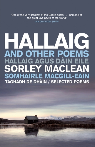 Бумажная книга «Hallaig and Other Poems: Selected Poems of Sorley MacLean», авторов Ангус Питер Кэмпбелл, Аонгхас МакНикайл, Сорли Маклин - фото №1