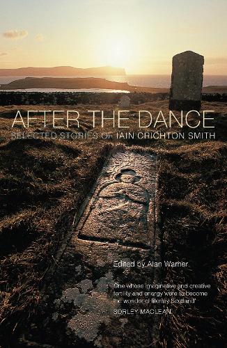 Паперова книга «After the Dance: Selected Stories of Iain Crichton Smith», автор Ієн Крічтон Сміт - фото №1