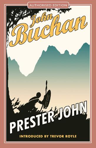 Бумажная книга «Prester John: Authorised Edition», автор Джон Бьюкен - фото №1