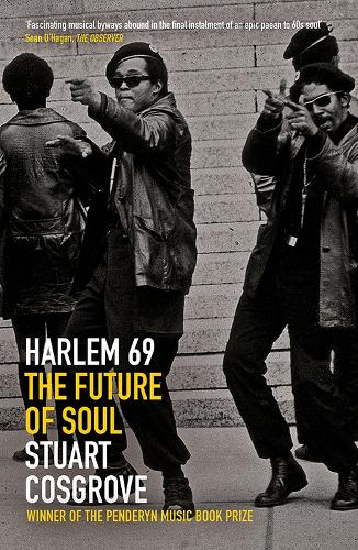 Паперова книга «Harlem 69: The Future of Soul», автор Стюарт Косгроув - фото №1