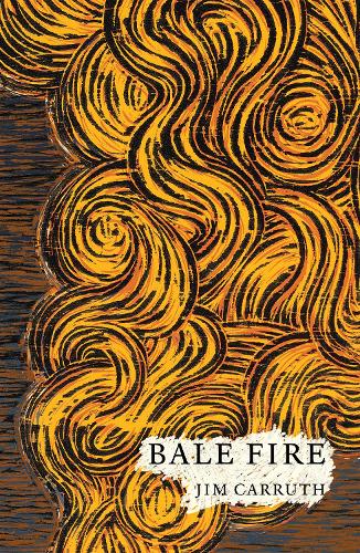 Бумажная книга «Bale Fire», автор Джим Каррут - фото №1