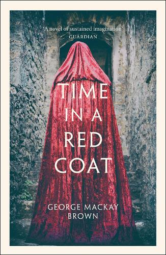 Бумажная книга «Time in a Red Coat», автор Джордж Маккей Браун - фото №1