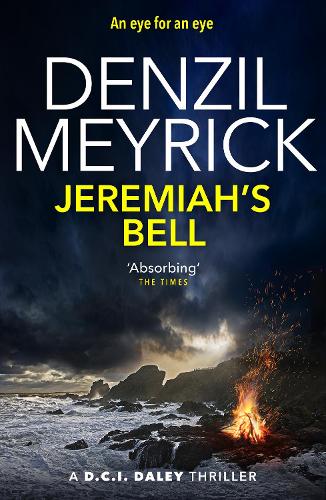 Бумажная книга «Jeremiah's Bell: A D.C.I. Daley Thriller», автор Дензил Мейрик - фото №1