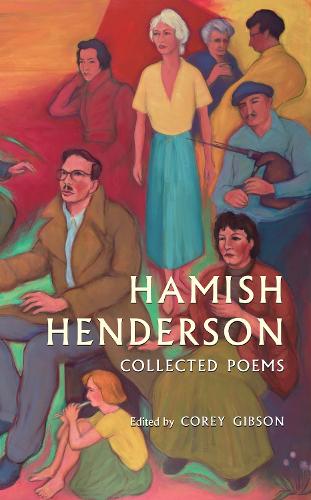 Бумажная книга «Hamish Henderson: Collected Poems», автор Хэмиш Хендерсон - фото №1