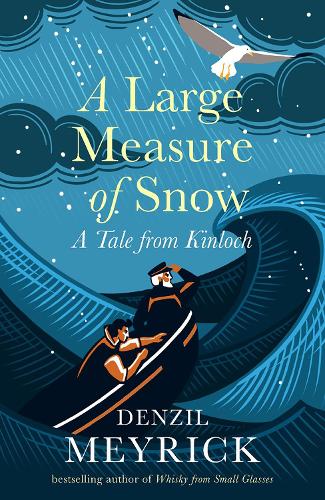 Бумажная книга «A Large Measure of Snow: A Tale From Kinloch», автор Дензил Мейрик - фото №1