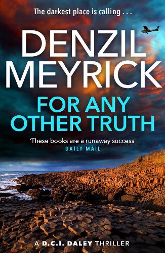 Бумажная книга «For Any Other Truth: A D.C.I. Daley Thriller», автор Дензил Мейрик - фото №1