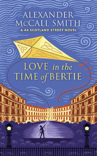 Бумажная книга «Love in the Time of Bertie: A 44 Scotland Street Novel» - фото №1