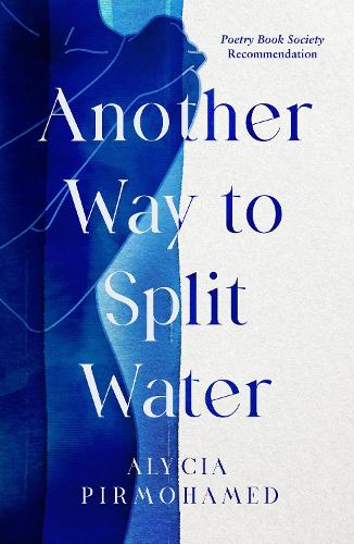 Паперова книга «Another Way to Split Water», автор Алісія Пірмохамед - фото №1