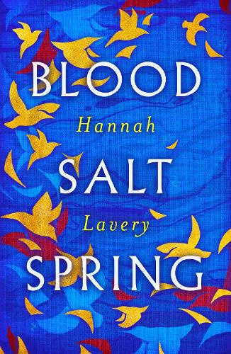Паперова книга «Blood Salt Spring: The Debut Collection from Edinburgh's Makar», автор Ханна Лавері - фото №1