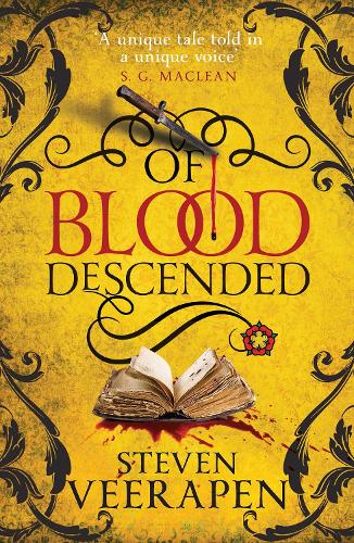 Бумажная книга «Of Blood Descended: An Anthony Blanke Tudor Mystery», автор Стивен Вирапен - фото №1