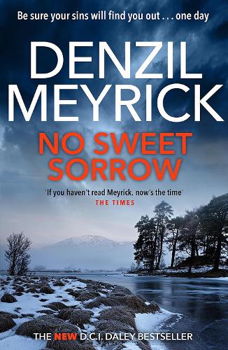 Бумажная книга «No Sweet Sorrow: A D.C.I. Daley Thriller», автор Дензил Мейрик - фото №1