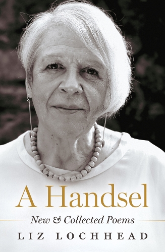 Паперова книга «A Handsel: New and Collected Poems», автор Ліз Лоххед - фото №1