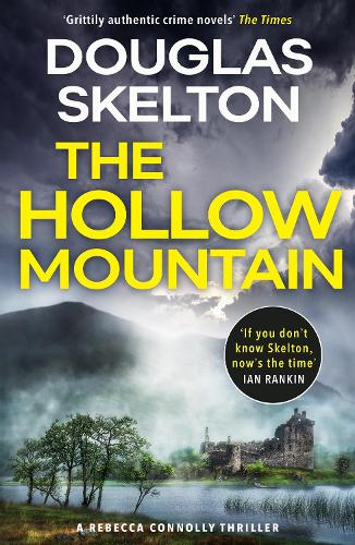 Бумажная книга «The Hollow Mountain: A Rebecca Connolly Thriller», автор Дуглас Скелтон - фото №1