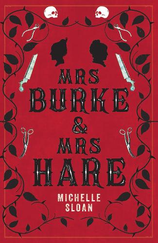 Паперова книга «Mrs Burke & Mrs Hare», автор Мішель Слоун - фото №1