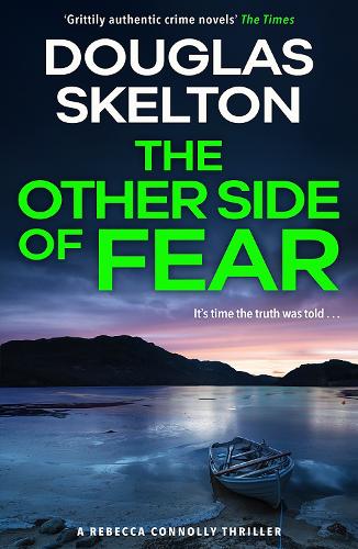 Бумажная книга «The Other Side of Fear: A Rebecca Connolly Thriller», автор Дуглас Скелтон - фото №1