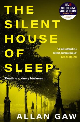 Бумажная книга «The Silent House of Sleep: The First Dr Jack Cuthbert Mystery», автор Аллан Гау - фото №1