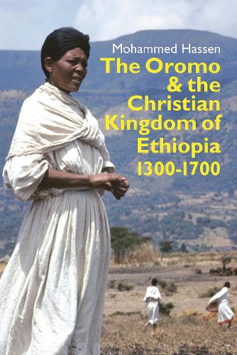 Бумажная книга «The Oromo and the Christian Kingdom of Ethiopia: 1300-1700», автор Мохаммед Хассен - фото №1