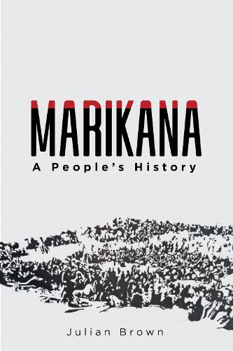 Бумажная книга «Marikana: A People's History», автор Джулиан Браун - фото №1