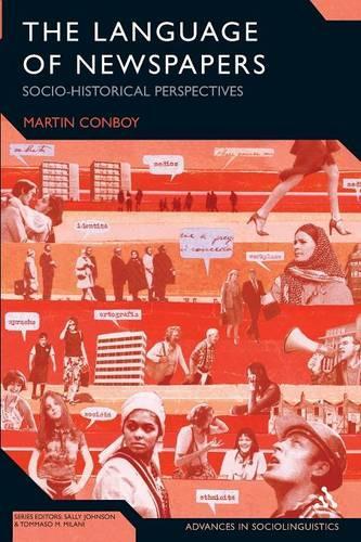 Бумажная книга «The Language of Newspapers: Socio-Historical Perspectives», автор Мартин Конбой - фото №1