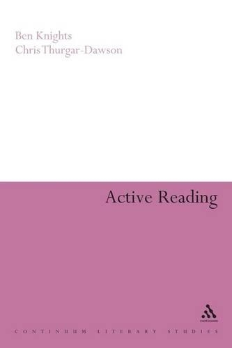 Паперова книга «Active Reading: Transformative Writing in Literary Studies», авторів Бен Найтс, Крис Тургар-Доусон - фото №1