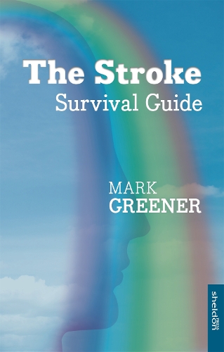 Паперова книга «The Stroke Survival Guide», автор Марк Грінер - фото №1