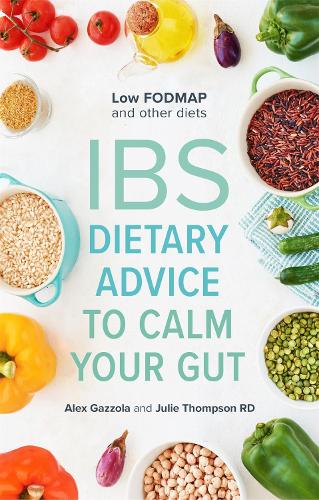 Бумажная книга «IBS: Dietary Advice To Calm Your Gut», авторов Алекс Газзола, Джули Томпсон - фото №1