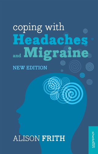 Паперова книга «Coping with Headaches and Migraine: Master your triggers, manage your pain», автор Елісон Фріт - фото №1