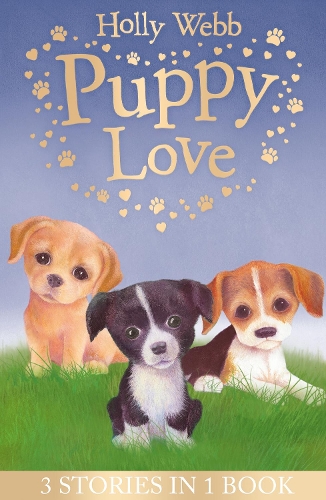 [object Object] «Puppy Love: Lucy the Poorly Puppy, Jess the Lonely Puppy, Ellie the Homesick Puppy», автор Холли Вебб - фото №1