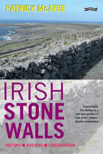 Паперова книга «Irish Stone Walls: History, Building, Conservation», автор Пет МакАфі - фото №1