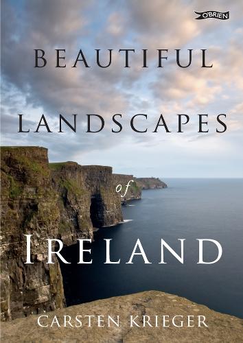 Бумажная книга «Beautiful Landscapes of Ireland», автор Карстен Кригер - фото №1