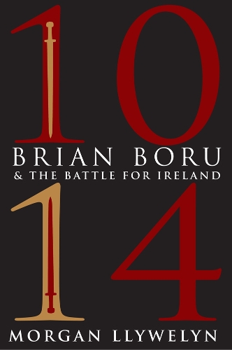 Бумажная книга «1014: Brian Boru & the Battle for Ireland», автор Морган Лливелин - фото №1