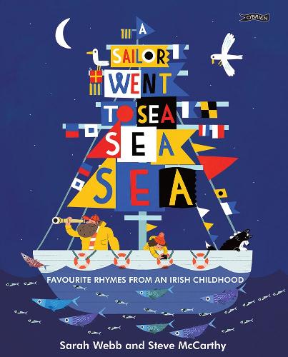 Бумажная книга «A Sailor Went to Sea, Sea, Sea: Favourite Rhymes from an Irish Childhood», автор Сара Уэбб - фото №1