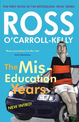 Бумажная книга «Ross O'Carroll-Kelly, The Miseducation Years» - фото №1