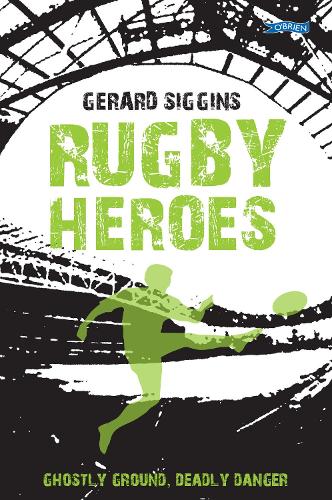 Бумажная книга «Rugby Heroes: Ghostly Ground, Deadly Danger», автор Жерар Сиггинс - фото №1