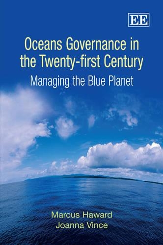 Бумажная книга «Oceans Governance in the Twenty-first Century: Managing the Blue Planet», авторов Джоанна Винс, Маркус Хавард - фото №1